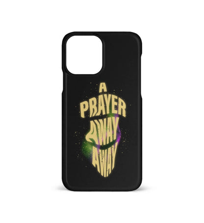 A PRAYER AWAY | iPhone Handyhülle - GODVIBES