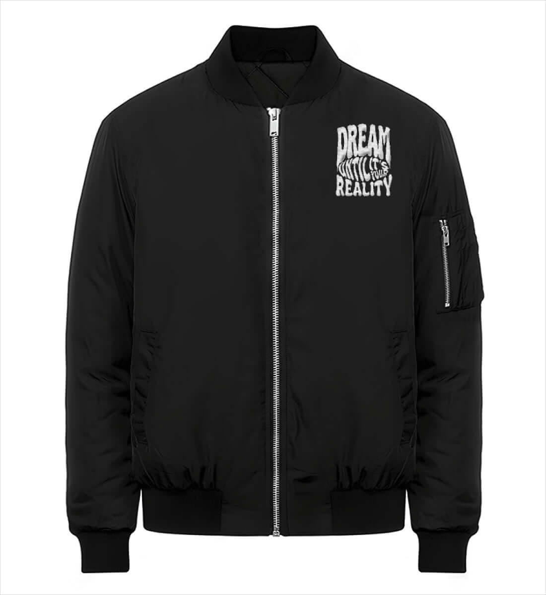'DREAM UNTIL IT'S YOUR REALITY' BOMBERJACKET