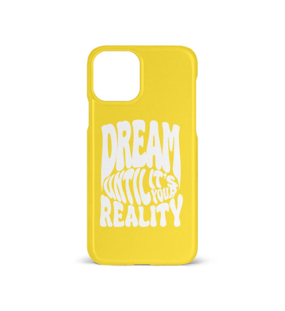 'DREAM UNTIL IT'S YOUR REALITY' - iPhone 11 Pro Handyhülle - GODVIBES