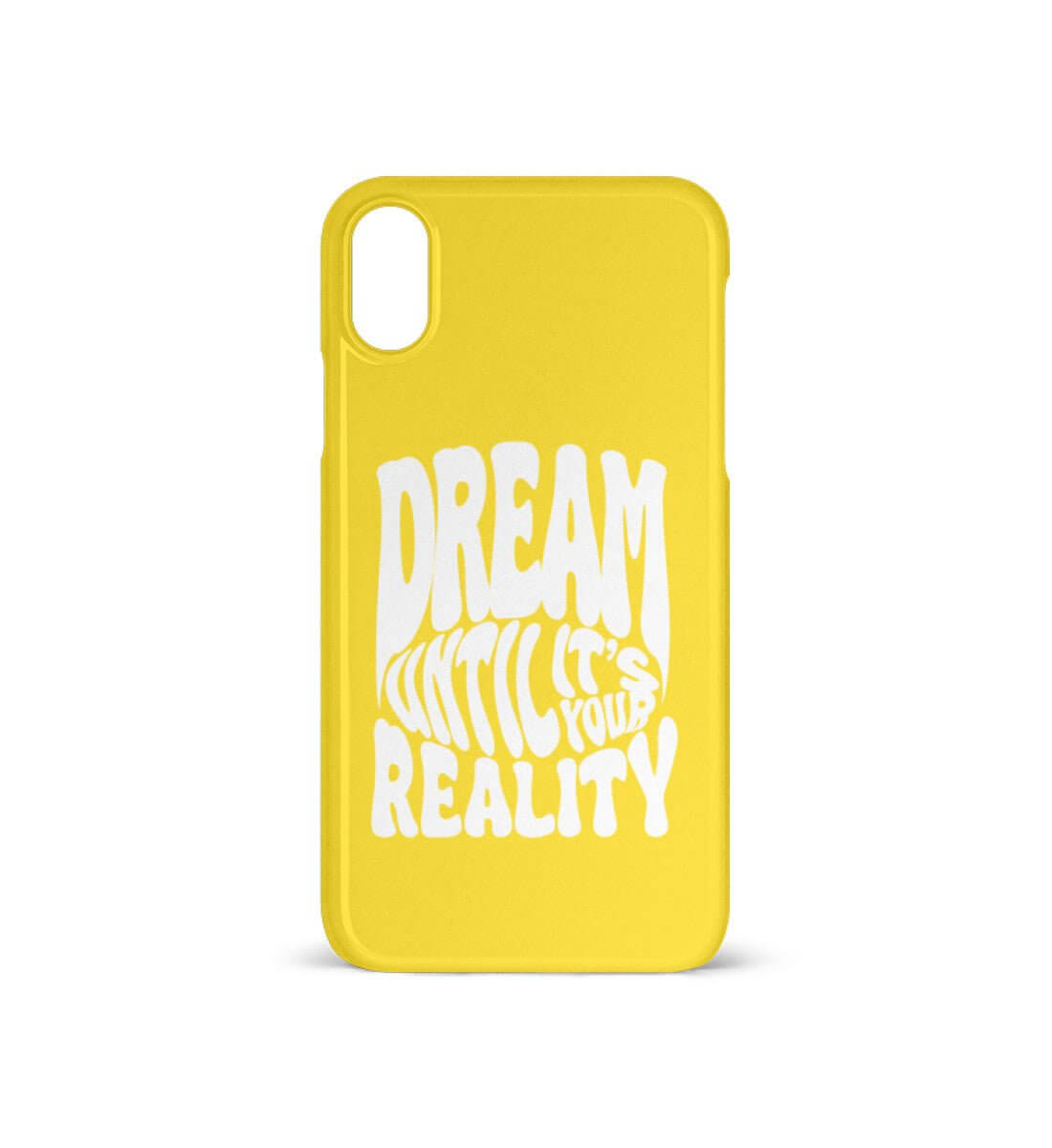 'DREAM UNTIL IT'S YOUR REALITY' - iPhone X Handyhülle - GODVIBES