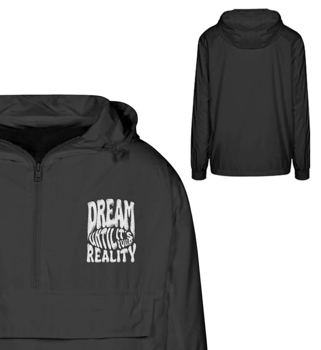 'DREAM UNTIL IT'S YOUR REALITY' WINDBREAKER - GODVIBES