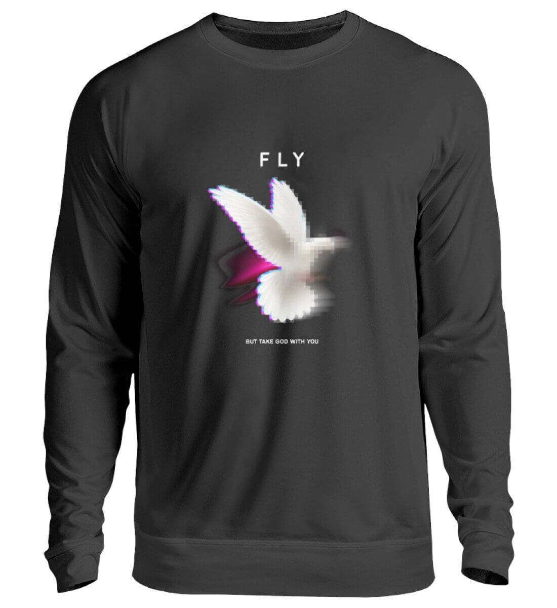 FLY BUT TAKE GOD WITH YOU | Unisex Sweater - GODVIBES