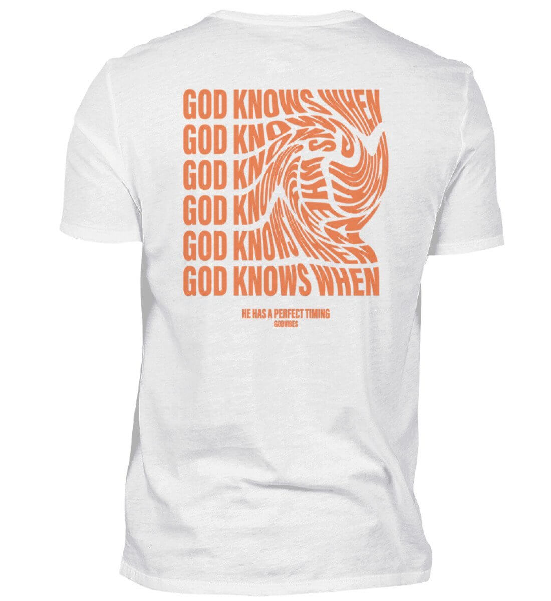 GOD KNOWS WHEN | - Herren Premiumshirt - GODVIBES