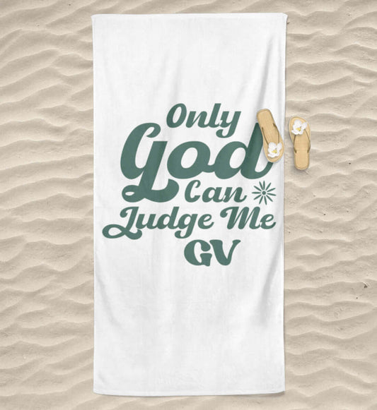 'ONLY GOD CAN JUDGE ME' BEACH TOWEL - GODVIBES