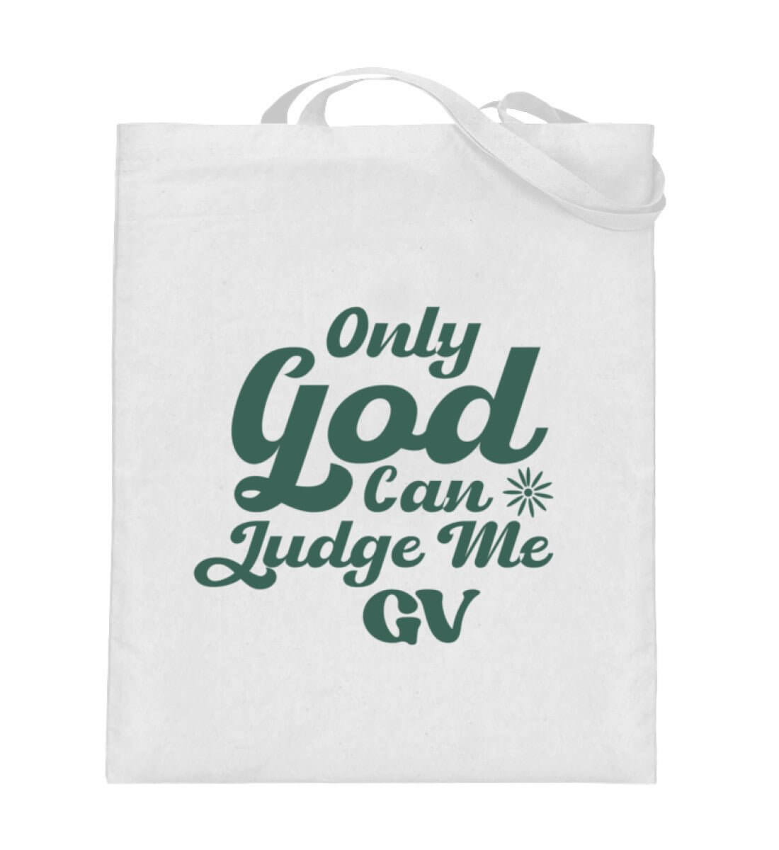 'ONLY GOD CAN JUDGE ME' - Jutebeutel (mit langen Henkeln) - GODVIBES