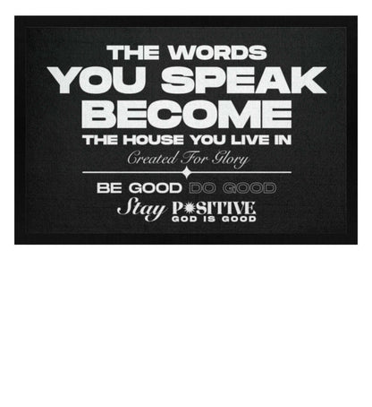 'THE WORDS YOU SPEAK' - Fußmatte mit Gummirand - GODVIBES