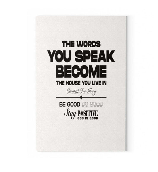 'THE WORDS YOU SPEAK' - Leinwand 30 x 45cm - GODVIBES